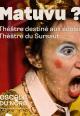 affiche Matuvu ?